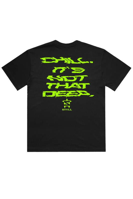 Chill STYLL Tee